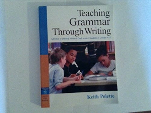 Teaching Grammar Through Writing