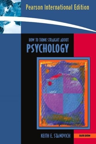 How To Think Straight About Psychology
