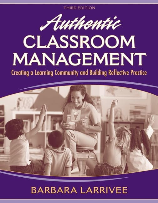 Authentic Classroom Management