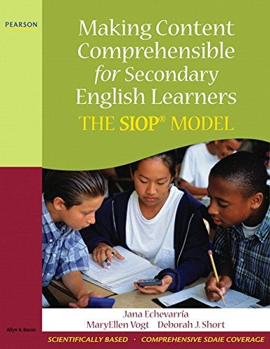 Making Content Comprehensible for Secondary English Learners