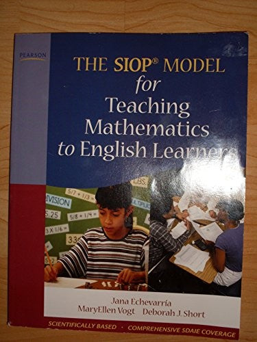 The SIOP Model for Teaching Mathematics to English Learners, The