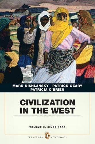 Civilization in the West, Penguin Academic Edition, Volume 2