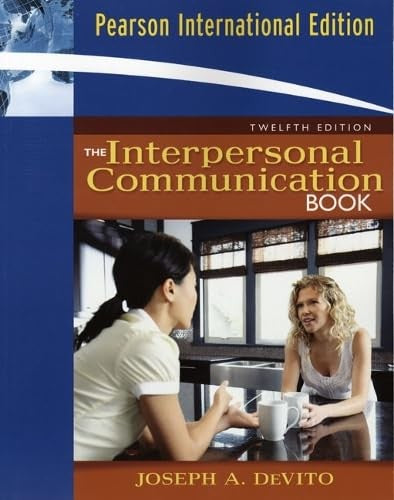 The Interpersonal Communication Book