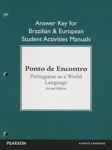 Brazilian and European Student Activities Manual Answer Key for Ponto de Encontro
