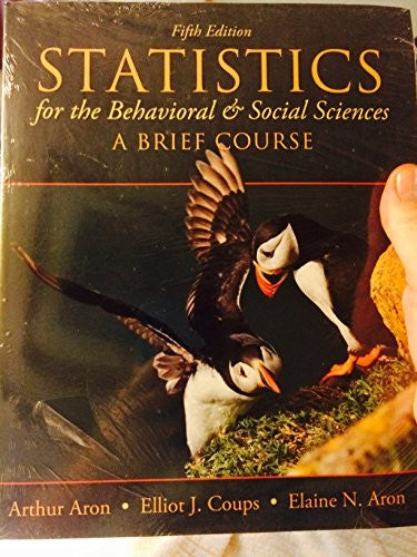 Statistics for The Behavioral and Social Sciences