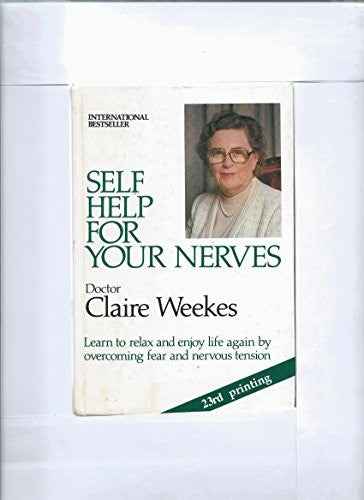 Self Help for Your Nerves