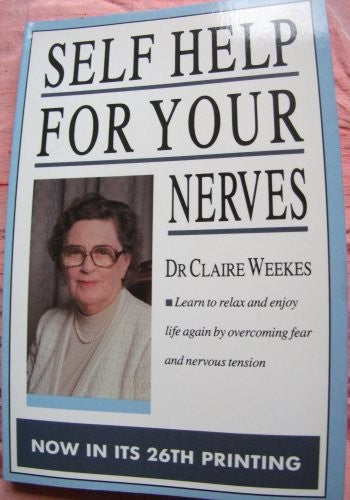 Self Help for Your Nerves