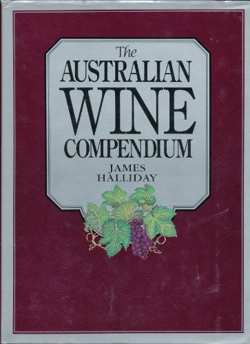 The Australian Wine Compendium