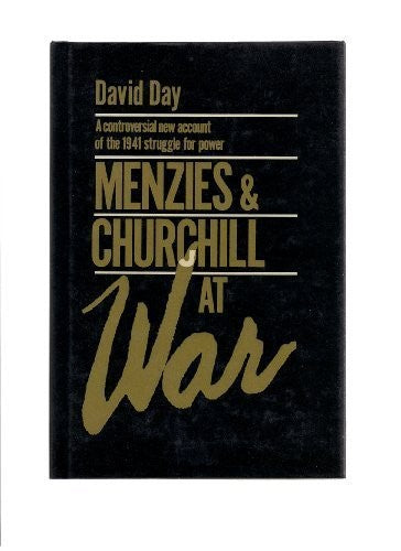 Menzies and Churchill at War