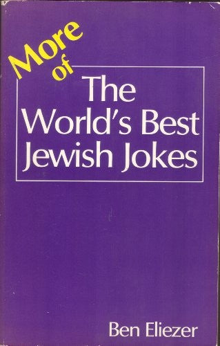 More of the World's Best Jewish Jokes