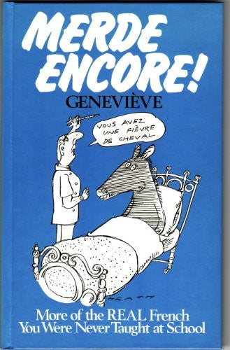 Merde Encore!