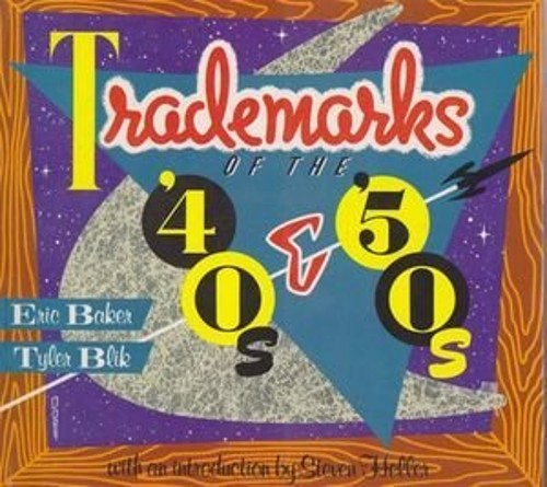 Trade Marks of the 40's and 50's