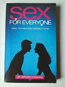 Sex for Everyone 