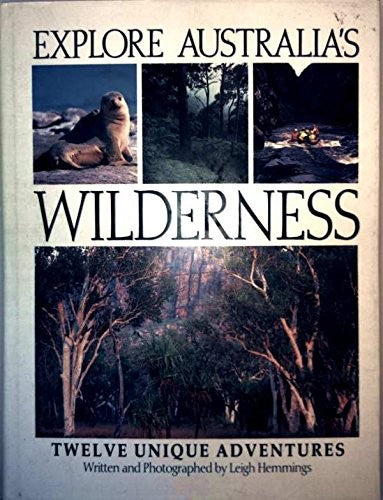 Explore Australia's Wilderness