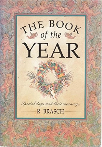 The Book Of The Year: Special Days And Their Meanings