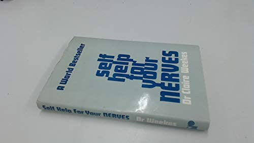Self Help for Your Nerves