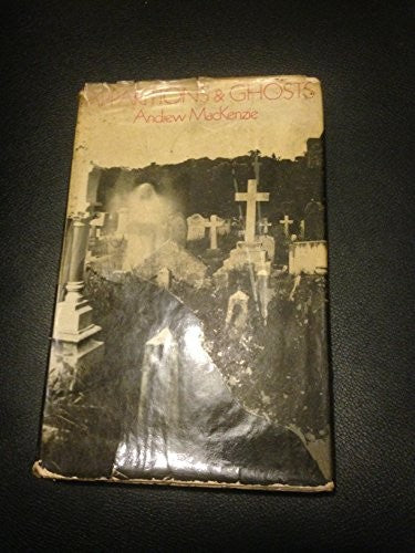 Apparitions and Ghosts