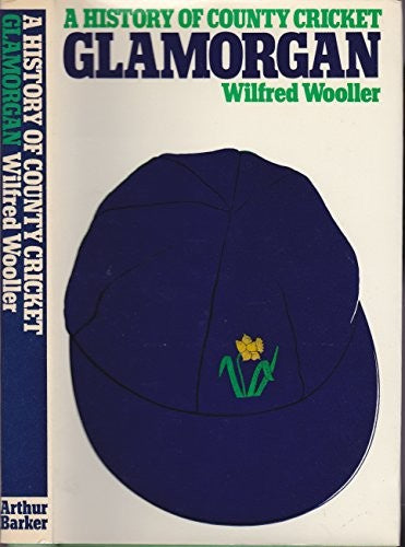 Glamorgan (The History of county cricket)
