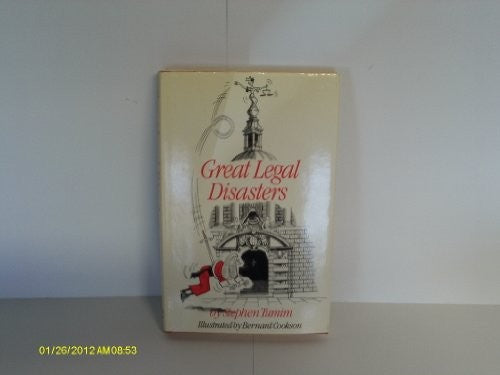 Great Legal Disasters