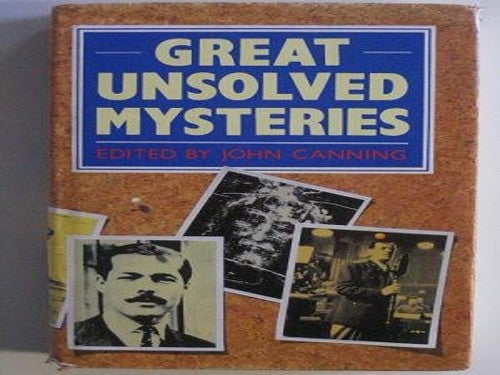 Great Unsolved Mysteries
