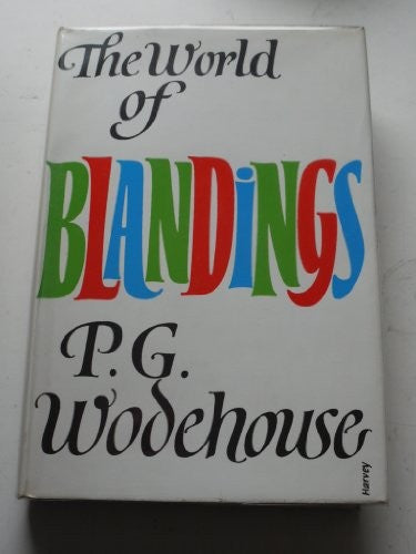 The World of Blandings