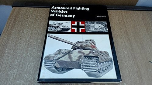Armoured Fighting Vehicles of Germany