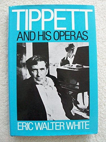 Operas of Michael Tippett