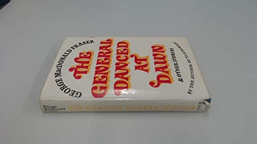 General Danced at Dawn