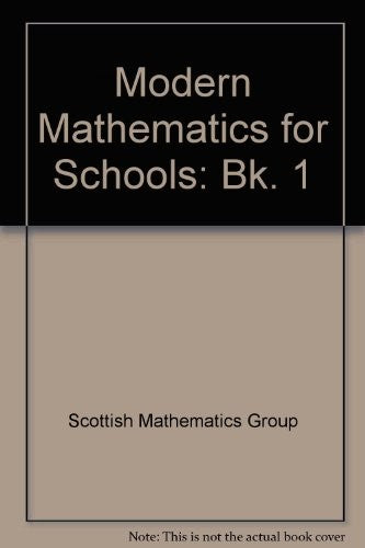 Modern Mathematics for Schools