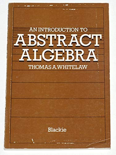 Introduction to Abstract Algebra