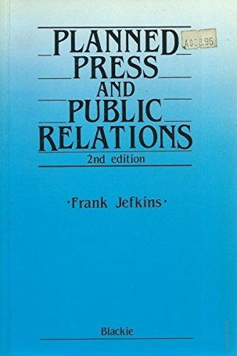 Planned Press and Public Relations