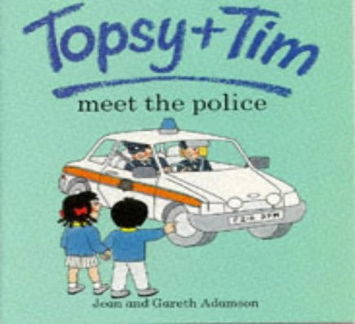 Topsy + Tim Meet the Police