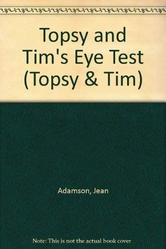 Topsy + Tim have Their Eyes Tested