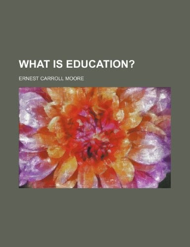What Is Education?