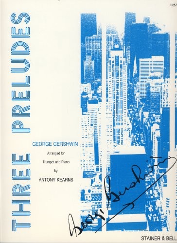George Gershwin: Three Preludes For Trumpet And Piano: Trumpet: Instrumental