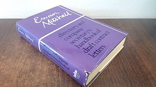 The director's and company secretary's handbook of draft contract letters