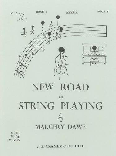 Dawe: New Road To String Playing Cello - Book 2