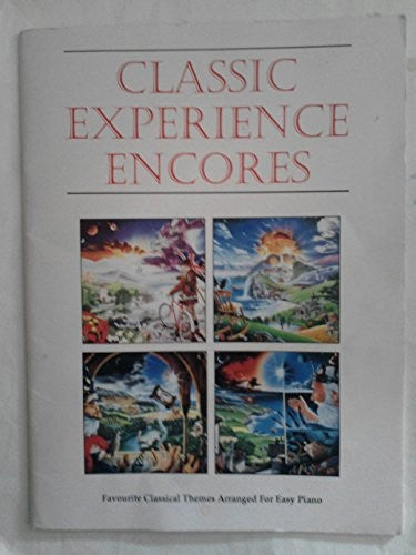 Classic Experience Encores