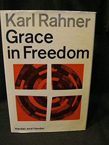 Grace in Freedom