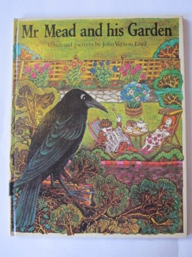 Mr. Mead and His Garden