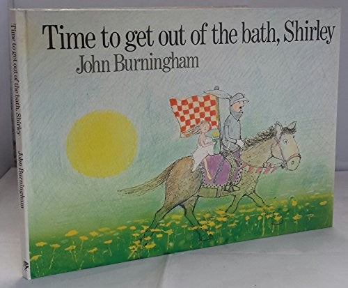 Time To Get Out Of The Bath, Shirley