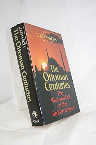 The Ottoman Centuries