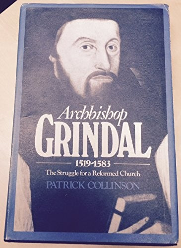 Archbishop Grindal, 1519-83