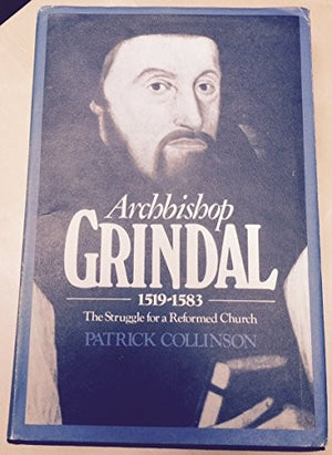 Archbishop Grindal, 1519-83