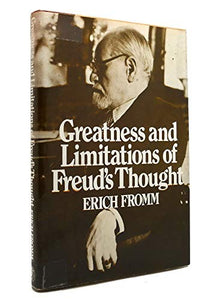 Greatness and Limitations of Freud's Thought 