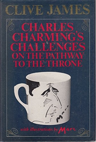 Charles Charming's Challenges on the Pathway to the Throne