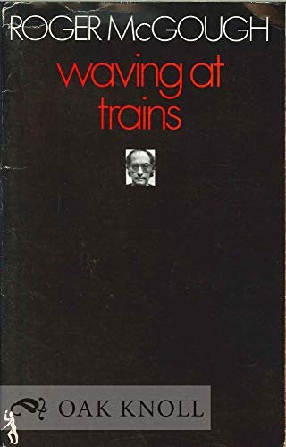 Waving at Trains