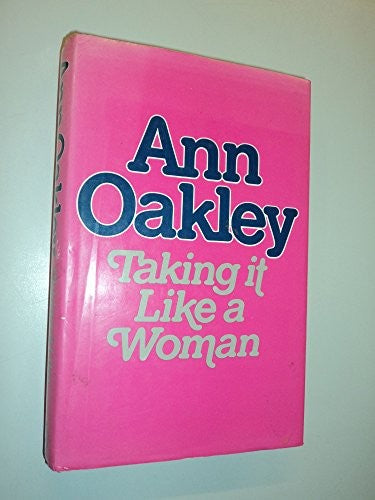 Taking it Like a Woman