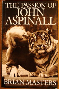 The Passion of John Aspinall 