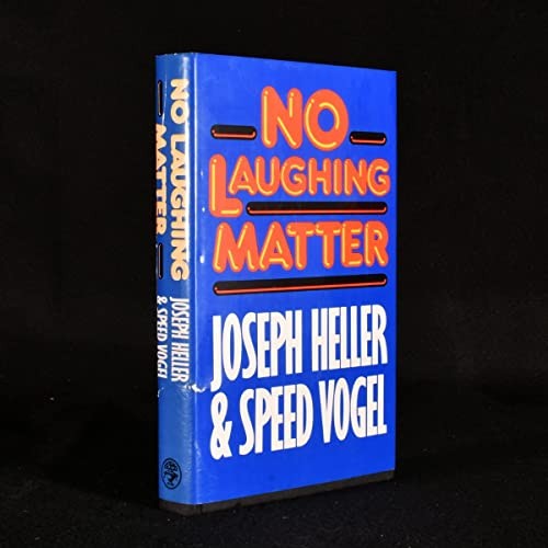 No Laughing Matter